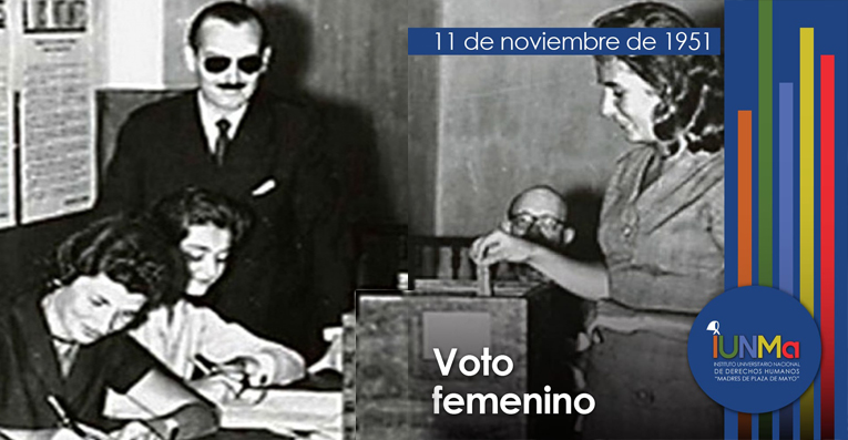 11 de Noviembre de 1951 - Voto Femenino - 70 años